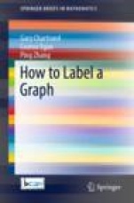 How to Label a Graph - ISBN 9783030168629