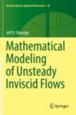 Mathematical Modeling of Unsteady Inviscid Flows - ISBN 9783030183219