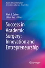 Success in Academic Surgery: Innovation and Entrepreneurship - ISBN 9783030186128