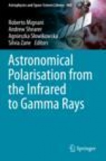 Astronomical Polarisation from the Infrared to Gamma Rays - ISBN 9783030197148