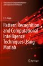 Pattern Recognition and Computational Intelligence Techniques Using Matlab - ISBN 9783030222758
