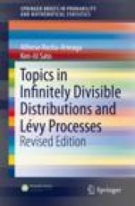 Topics in Infinitely Divisible Distributions and Lévy Processes, Revised Edition - ISBN 9783030226992