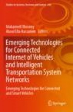 Emerging Technologies for Connected Internet of Vehicles and Intelligent Transportation System Networks - ISBN 9783030227753