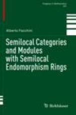 Semilocal Categories and Modules with Semilocal Endomorphism Rings - ISBN 9783030232832