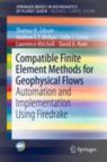 Compatible Finite Element Methods for Geophysical Flows - ISBN 9783030239565