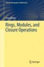 Rings, Modules, and Closure Operations - ISBN 9783030244002