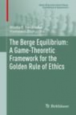 The Berge Equilibrium: A Game-Theoretic Framework for the Golden Rule of Ethics - ISBN 9783030255459