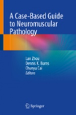 A Case-Based Guide to Neuromuscular Pathology - ISBN 9783030256814