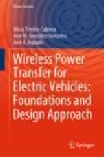 Wireless Power Transfer for Electric Vehicles: Foundations and Design Approach - ISBN 9783030267056