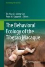 The Behavioral Ecology of the Tibetan Macaque - ISBN 9783030279196