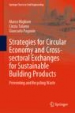 Strategies for Circular Economy and Cross-sectoral Exchanges for Sustainable Building Products - ISBN 9783030303174