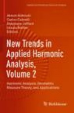 New Trends in Applied Harmonic Analysis, Volume 2 - ISBN 9783030323554