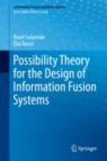 Possibility Theory for the Design of Information Fusion Systems - ISBN 9783030328528