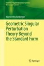 Geometric Singular Perturbation Theory Beyond the Standard Form - ISBN 9783030363987
