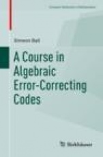 A Course in Algebraic Error-Correcting Codes - ISBN 9783030411527
