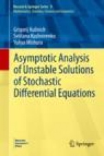 Asymptotic Analysis of Unstable Solutions of Stochastic Differential Equations - ISBN 9783030412906