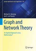 Graph and Network Theory: An Applied Approach using Mathematica® - ISBN 9783031038563