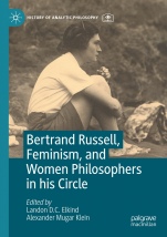 Bertrand Russell, Feminism, and Women Philosophers in his Circle - ISBN 9783031330254