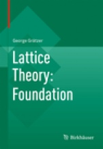 Lattice Theory: Foundation - ISBN 9783034800174