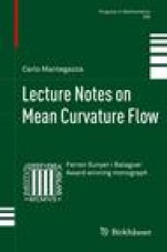 Lecture Notes on Mean Curvature Flow - ISBN 9783034801447