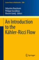 An Introduction to the Kähler-Ricci Flow - ISBN 9783319008189
