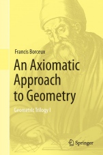 An Axiomatic Approach to Geometry - ISBN 9783319017297
