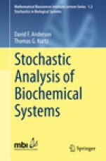Stochastic Analysis of Biochemical Systems - ISBN 9783319168944