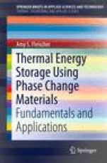 Thermal Energy Storage Using Phase Change Materials - ISBN 9783319209210