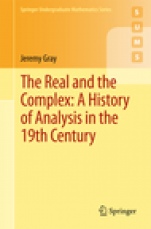 The Real and the Complex: A History of Analysis in the 19th Century - ISBN 9783319237145