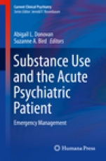 Substance Use and the Acute Psychiatric Patient - ISBN 9783319239606