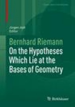 On the Hypotheses Which Lie at the Bases of Geometry - ISBN 9783319260402