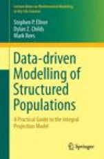 Data-driven Modelling of Structured Populations - ISBN 9783319288918