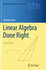 Linear Algebra Done Right - ISBN 9783319307657