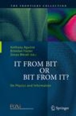 It From Bit or Bit From It? - ISBN 9783319360751