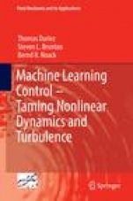 Machine Learning Control – Taming Nonlinear Dynamics and Turbulence - ISBN 9783319406237
