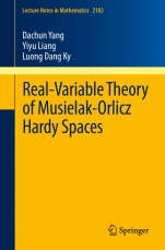 Real-Variable Theory of Musielak-Orlicz Hardy Spaces - ISBN 9783319543604