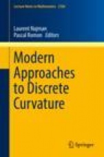 Modern Approaches to Discrete Curvature - ISBN 9783319580012