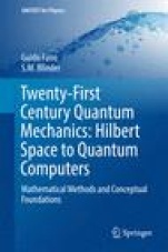 Twenty-First Century Quantum Mechanics: Hilbert Space to Quantum Computers - ISBN 9783319587318