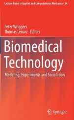 Biomedical Technology: Modeling, Experiments and Simulation - ISBN 9783319595474