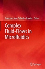 Complex Fluid-Flows in Microfluidics - ISBN 9783319595924