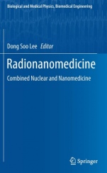Radionanomedicine: Combined Nuclear and Nanomedicine - ISBN 9783319677194