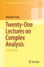 Twenty-One Lectures on Complex Analysis - ISBN 9783319681696