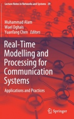 Real-Time Modelling and Processing for Communication Systems: Applications and Practices - ISBN 9783319722146