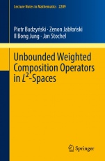Unbounded Weighted Composition Operators in L²-Spaces - ISBN 9783319740386