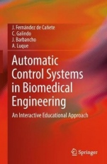 Automatic Control Systems in Biomedical Engineering: An Interactive Educational Approach - ISBN 9783319757162