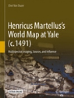 Henricus Martellus’s World Map at Yale (c. 1491) - ISBN 9783319768397