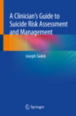A Clinician’s Guide to Suicide Risk Assessment and Management - ISBN 9783319777726