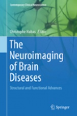 The Neuroimaging of Brain Diseases - ISBN 9783319789248
