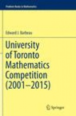 University of Toronto Mathematics Competition (2001–2015) - ISBN 9783319802732
