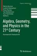 Algebra, Geometry, and Physics in the 21st Century - ISBN 9783319867380